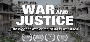 "WAR AND JUSTICE"